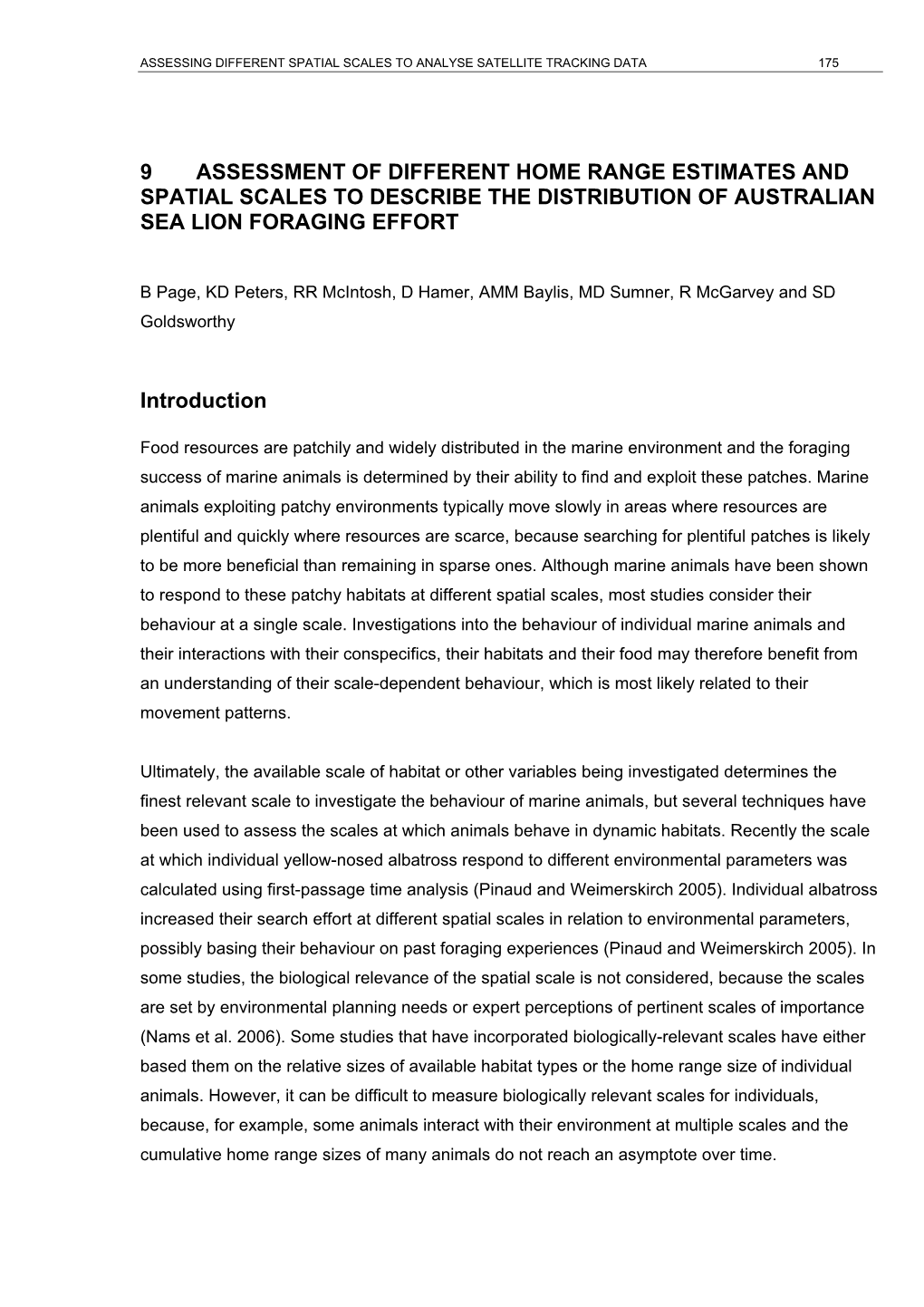 9 Assessment of Different Home Range Estimates and Spatial Scales to Describe the Distribution of Australian Sea Lion Foraging Effort