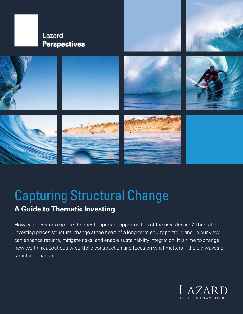 Capturing Structural Change: a Guide to Thematic Investing