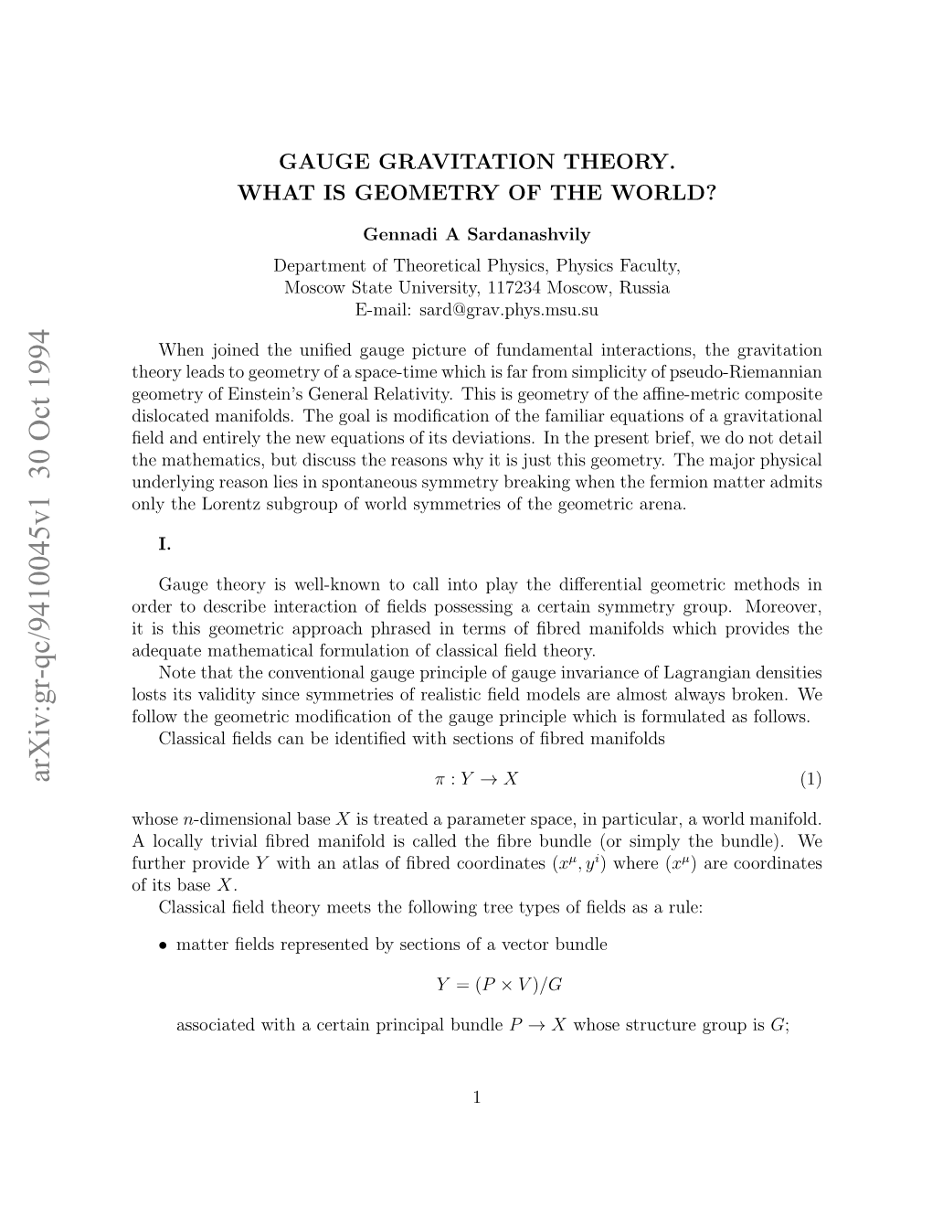 Gauge Gravitation Theory. What Is the Geometry of the World?