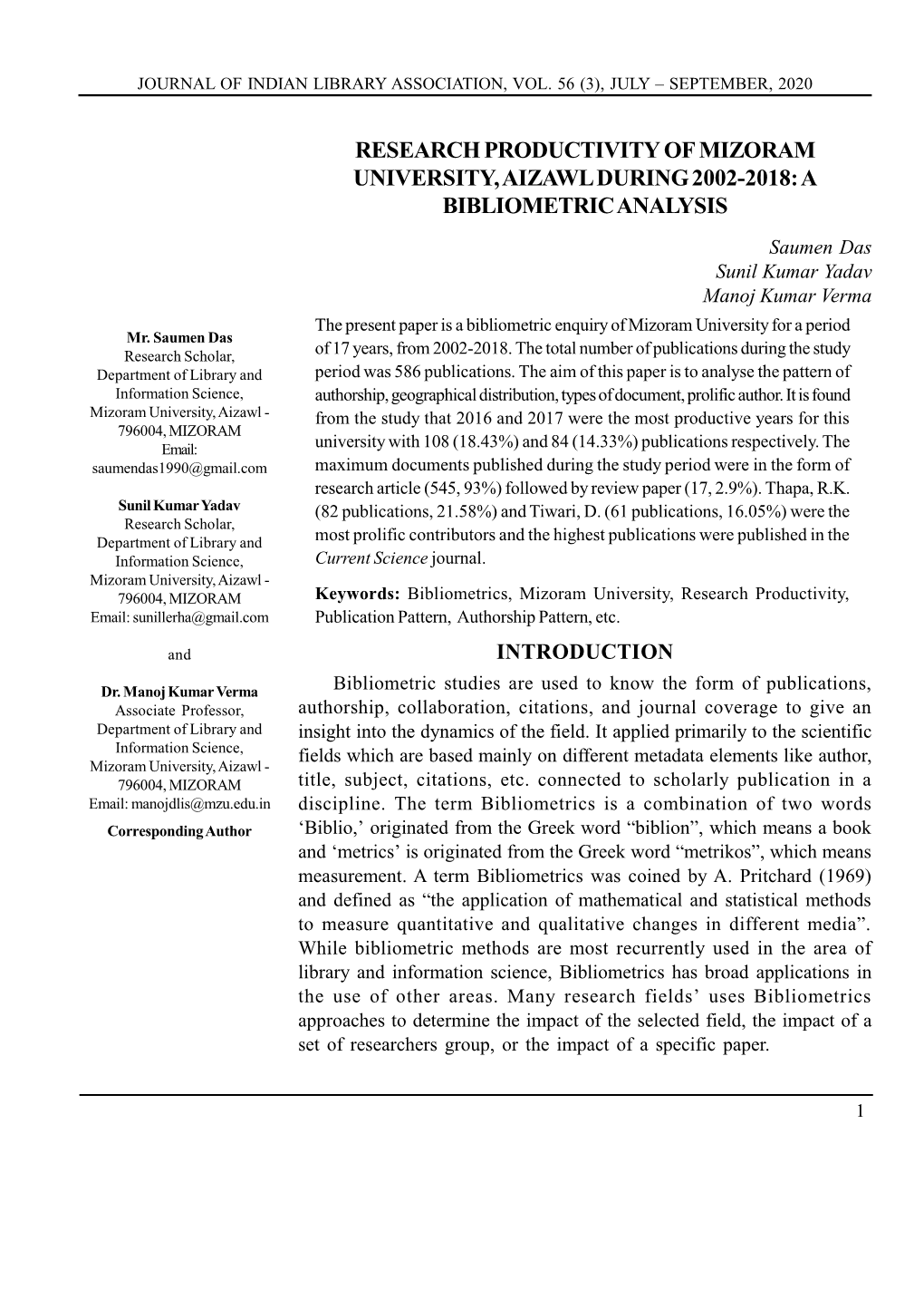 Research Productivity of Mizoram University, Aizawl During 2002-2018