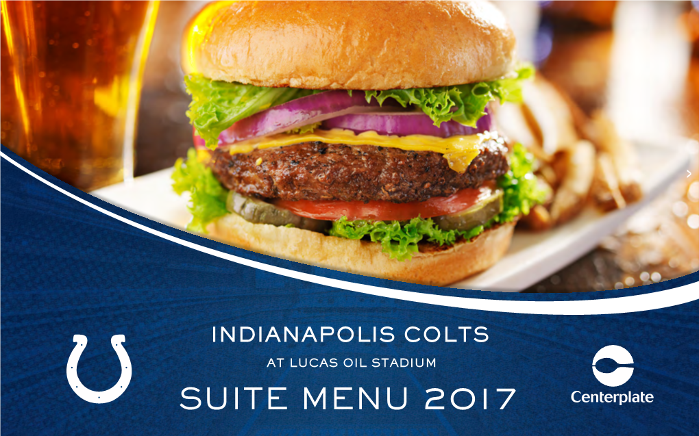 SUITE MENU 2017 Making It Better to Be There Since 1929.™ INDEX