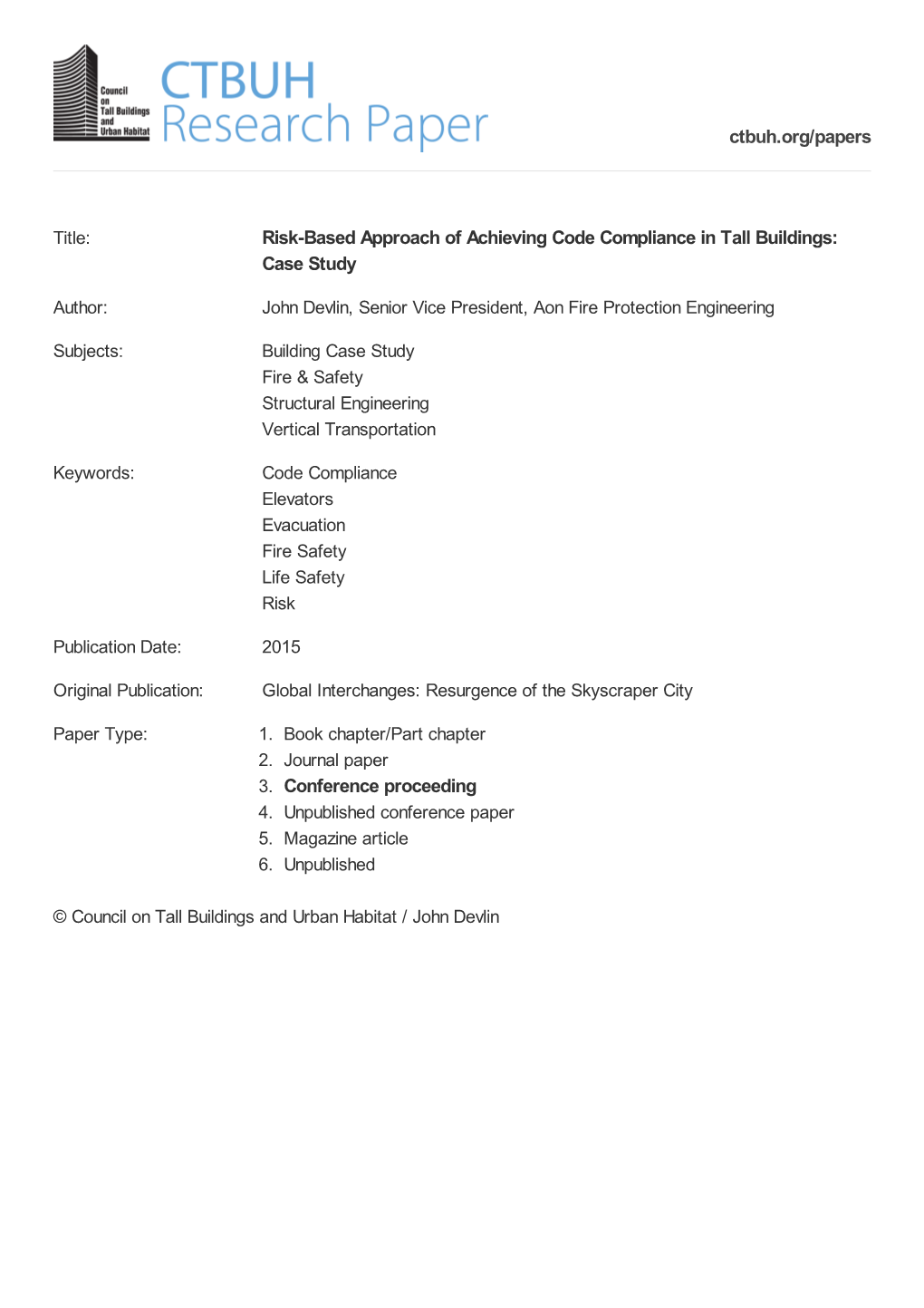 Risk-Based Approach of Achieving Code Compliance in Tall Buildings: Case Study