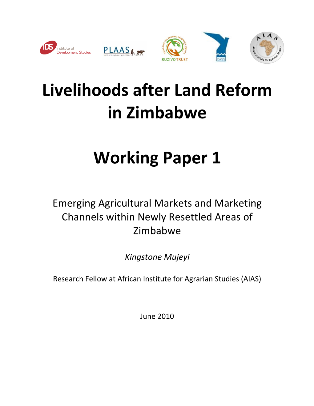 Livelihoods After Land Reform in Zimbabwe Working Paper 1