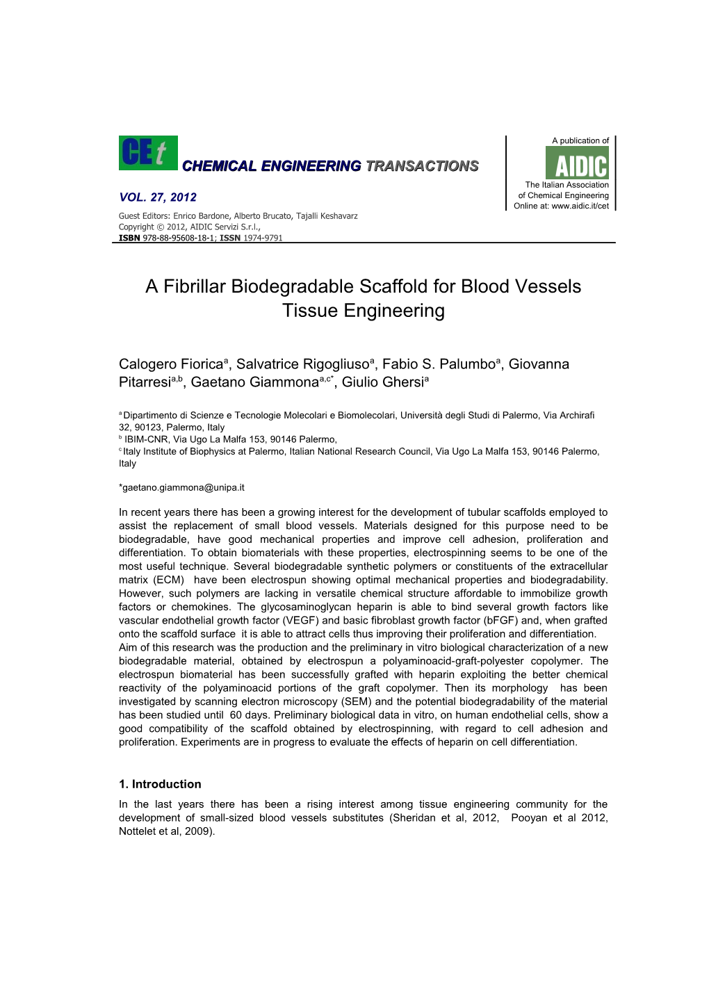 Electrospinning of Functionalizable and Biodegradable Polymers to Obtain Fibrillar Scaffold