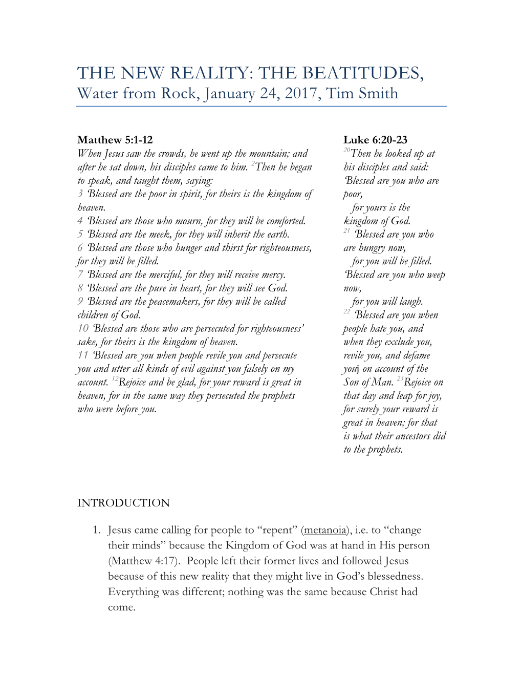 THE NEW REALITY: the BEATITUDES, Water from Rock, January 24, 2017, Tim Smith