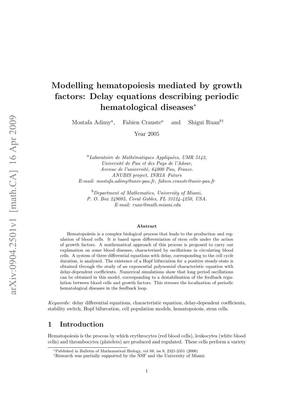 Modelling Hematopoiesis Mediated by Growth Factors: Delay Equations Describing Periodic Hematological Diseases