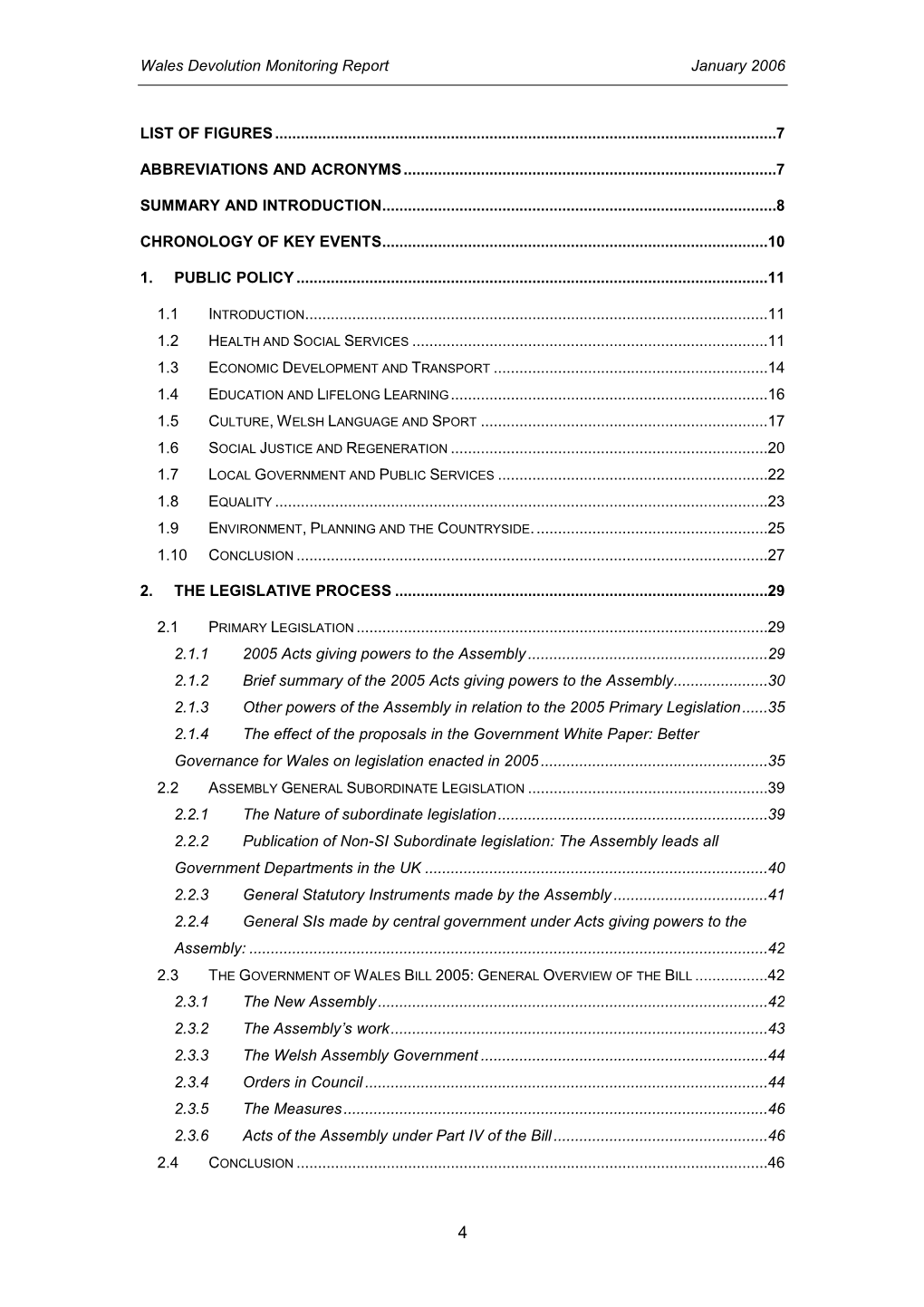 Wales Devolution Monitoring Report January 2006 LIST of FIGURES