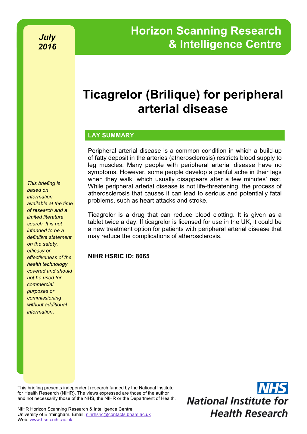 Ticagrelor (Brilique) for Peripheral Arterial Disease