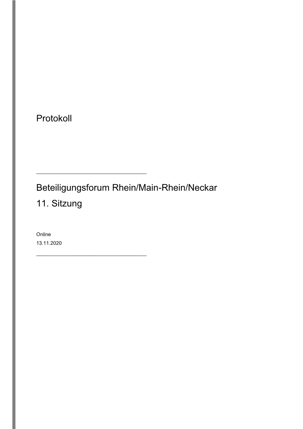 Protokoll 11. Sitzung Beteiligungsforum