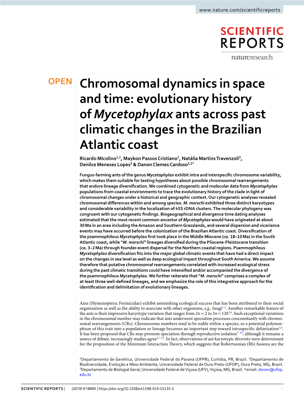 Evolutionary History of Mycetophylax Ants Across Past Climatic Changes In