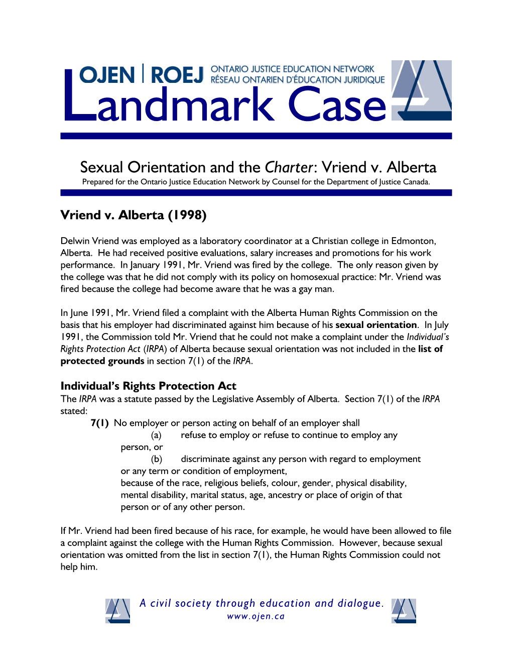 Vriend V. Alberta Prepared for the Ontario Justice Education Network by Counsel for the Department of Justice Canada