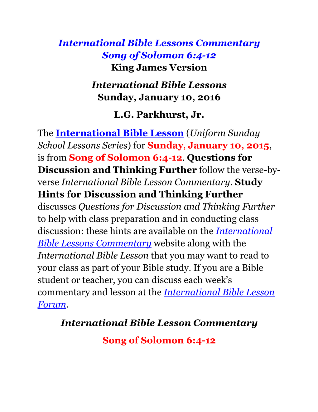 Song of Solomon 6:4-12 King James Version International Bible Lessons Sunday, January 10, 2016 L.G