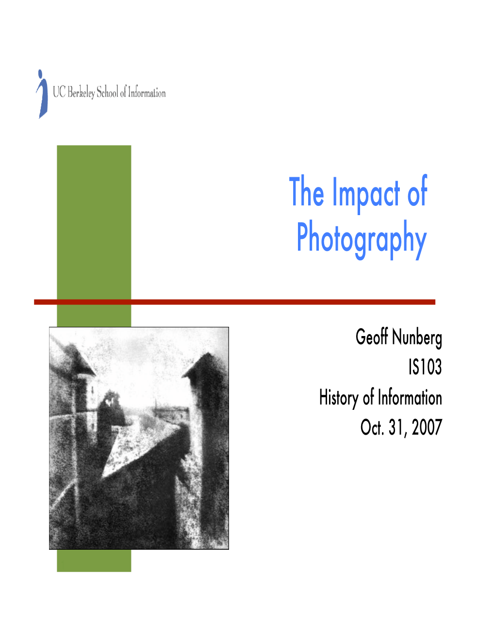 The Impact of Photography