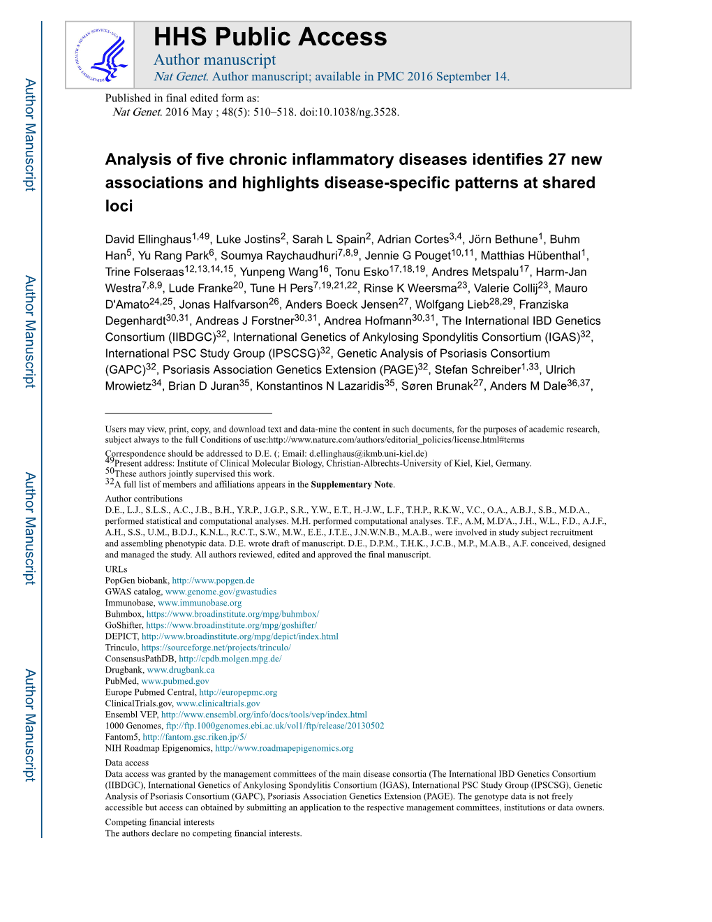 Analysis of Five Chronic Inflammatory Diseases Identifies 27 New Associations and Highlights Disease-Specific Patterns at Shared Loci