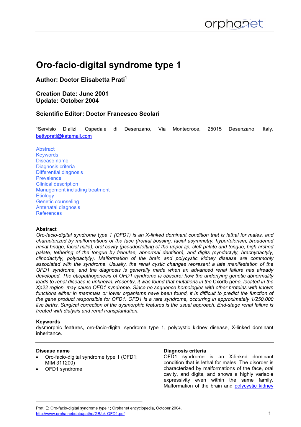 Oro-Facio-Digital Syndrome Type 1
