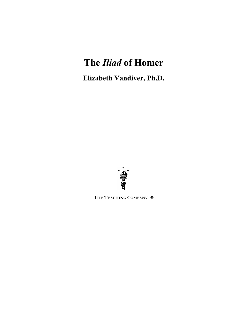 The Iliad of Homer