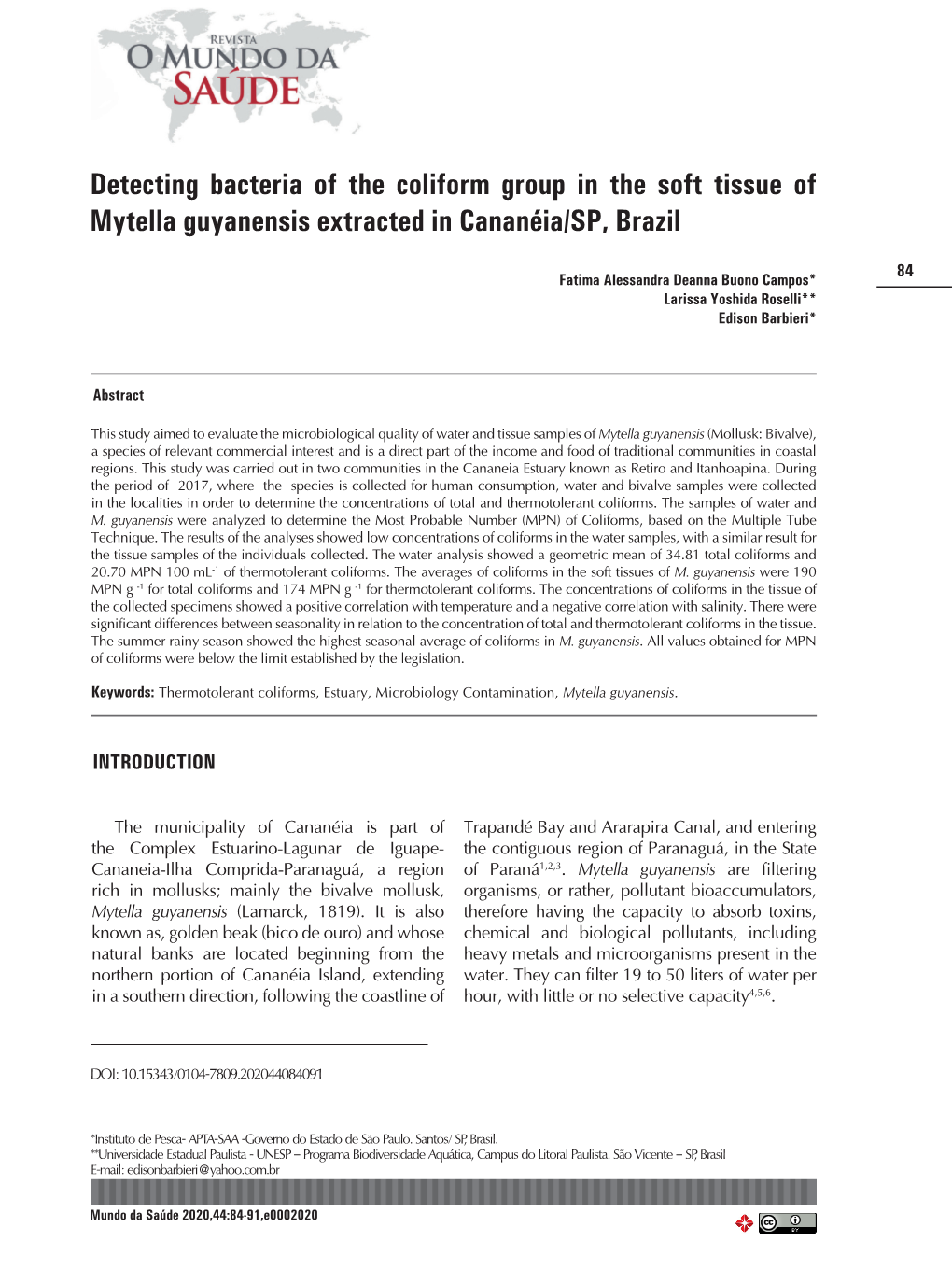 Detecting Bacteria of the Coliform Group in the Soft Tissue of Mytella Guyanensis Extracted in Cananéia/SP, Brazil