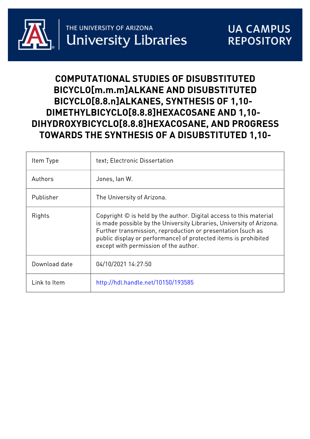COMPUTATIONAL STUDIES of DISUBSTITUTED BICYCLO[M.M.M