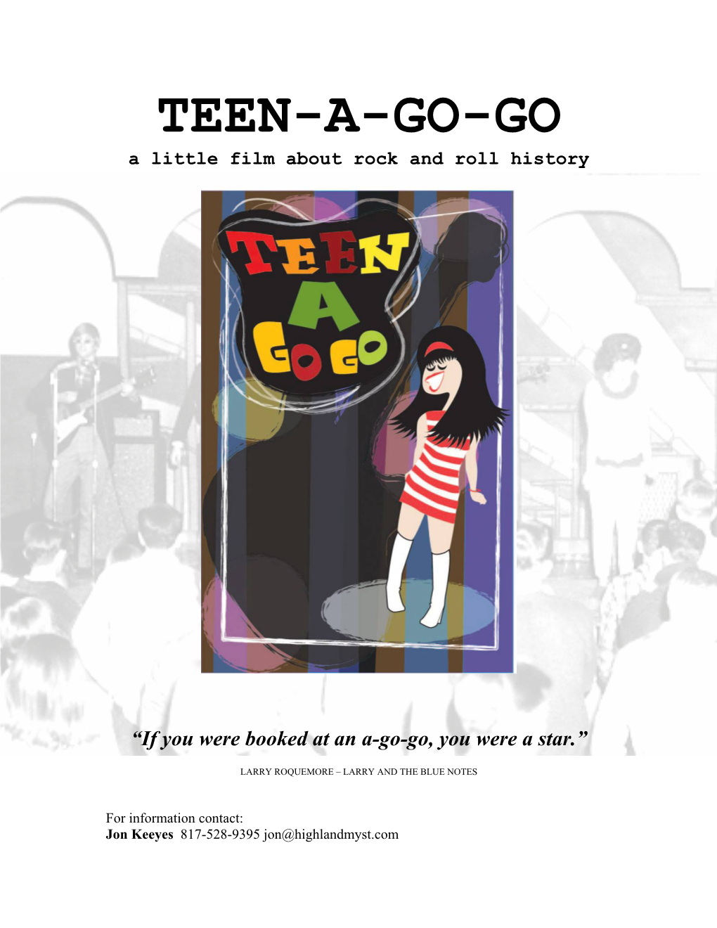 TEEN-A-GO-GO a Little Film About Rock and Roll History