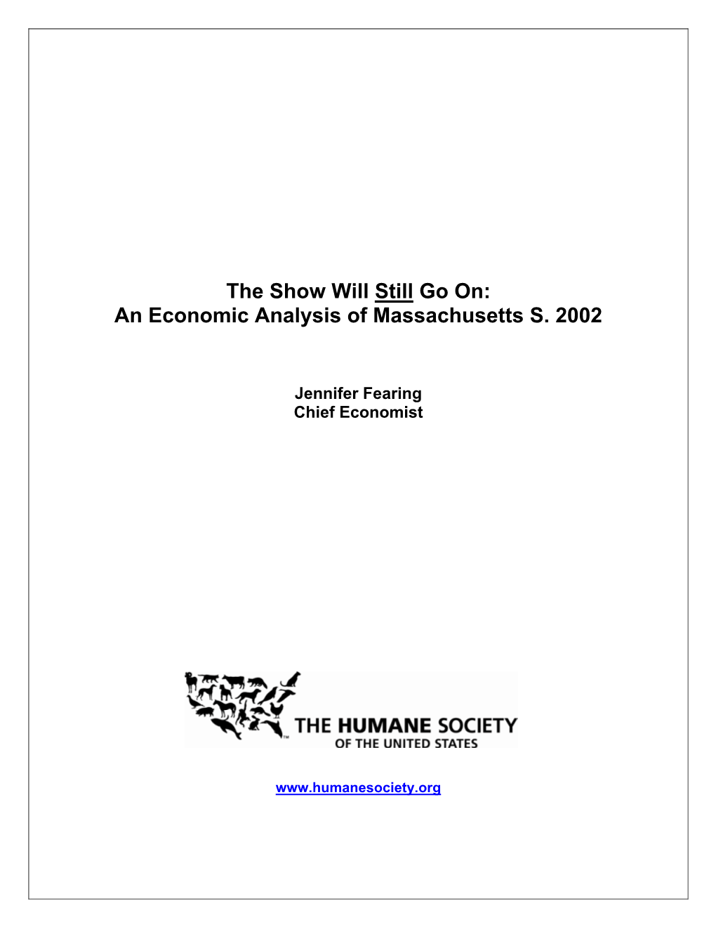 An Economic Analysis of Massachusetts S. 2002