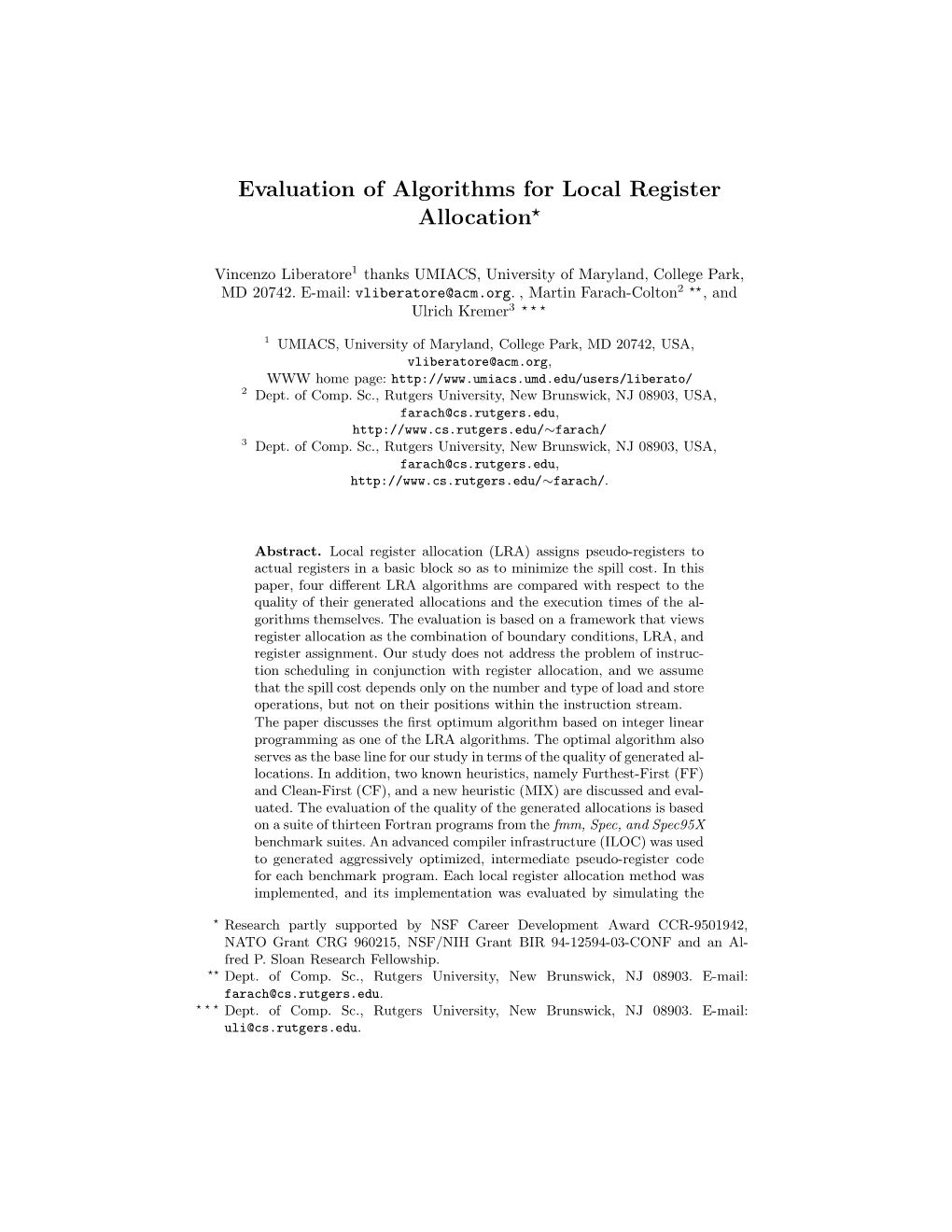 Evaluation of Algorithms for Local Register Allocation*