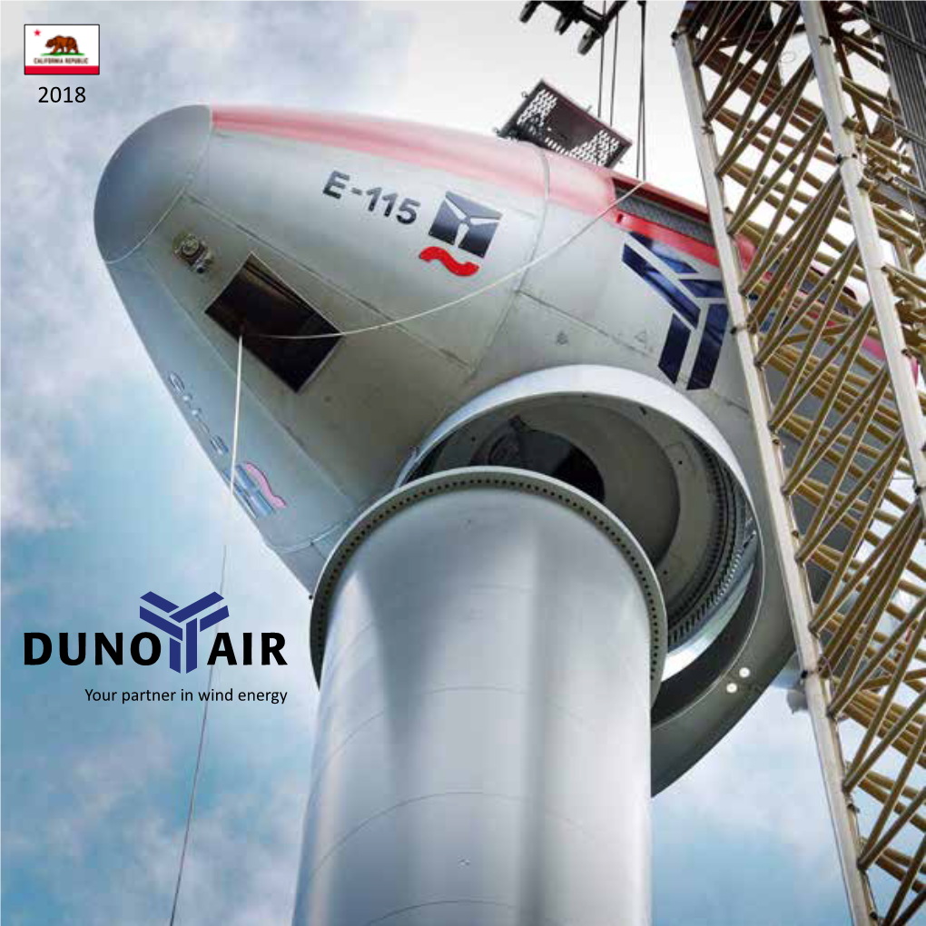 Your Partner in Wind Energy Dunoair: Wind Power - Energy for the Future
