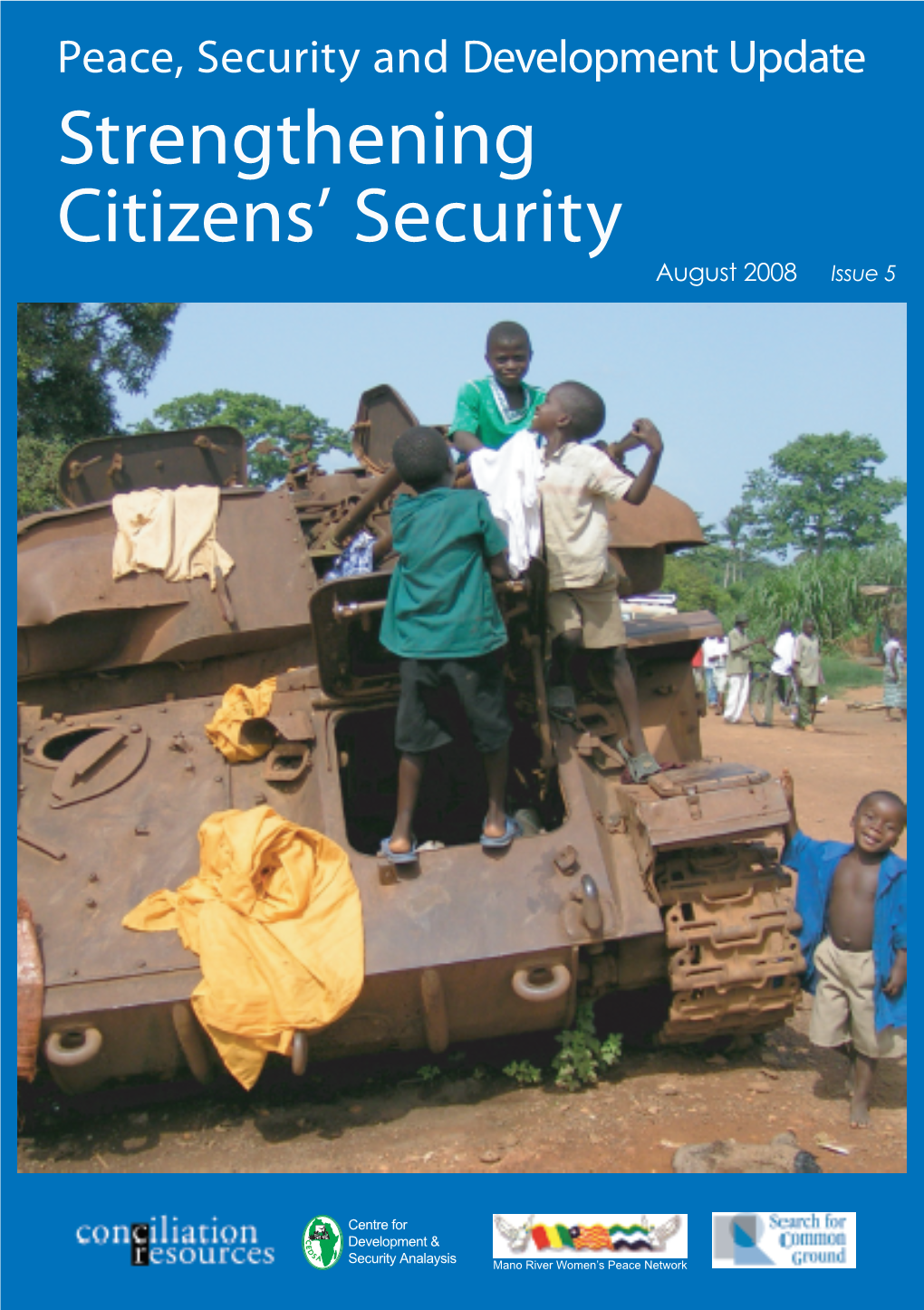 Strengthening Citizens' Security