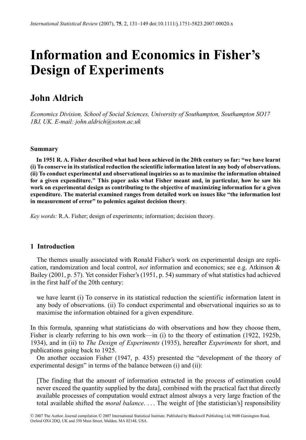 Information and Economics in Fisher's Design of Experiments