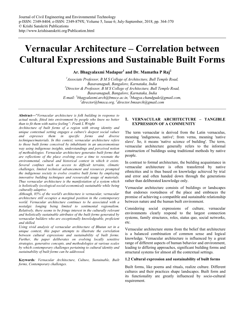 Vernacular Architecture – Correlation Between Cultural Expressions and Sustainable Built Forms