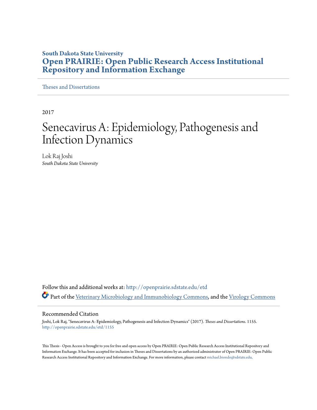 Senecavirus A: Epidemiology, Pathogenesis and Infection Dynamics Lok Raj Joshi South Dakota State University