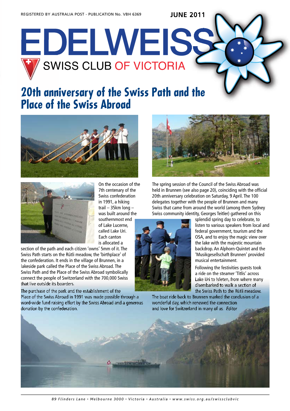 20Th Anniversary of the Swiss Path and the Place of the Swiss Abroad DABOU N T U