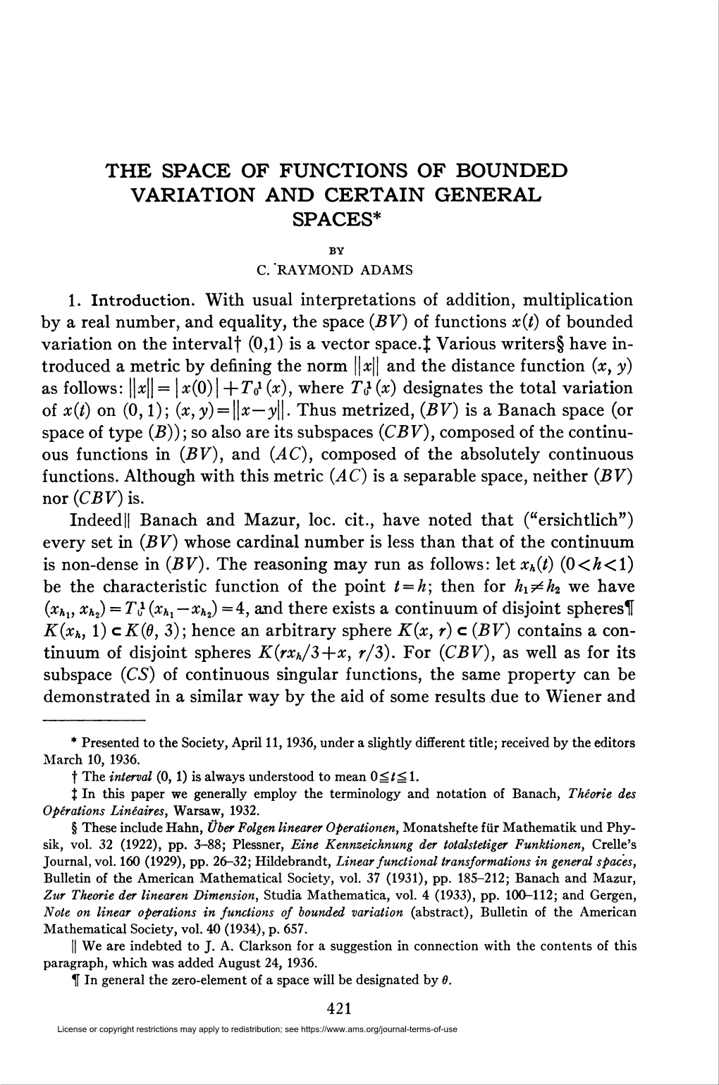 The Space of Functions of Bounded Variation and Certain General Spaces*