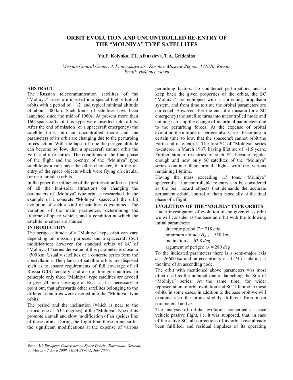 Orbit Evolution and Uncontrolled Re-Entry of the “Molniya” Type Satellites