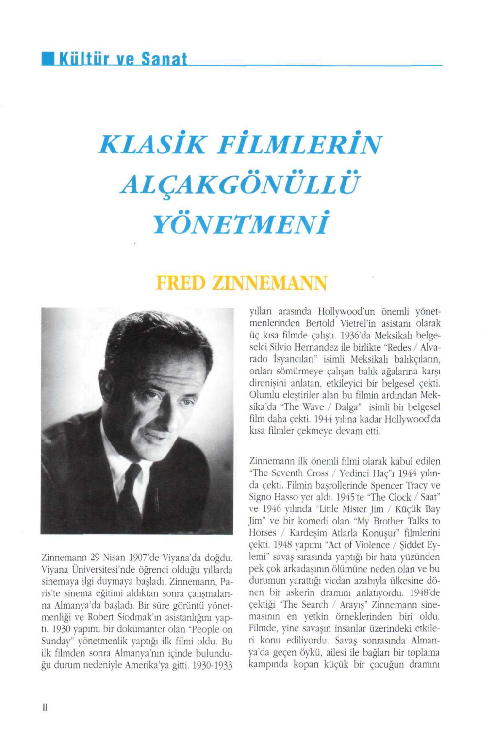 Sinema : Fred Zinnemann