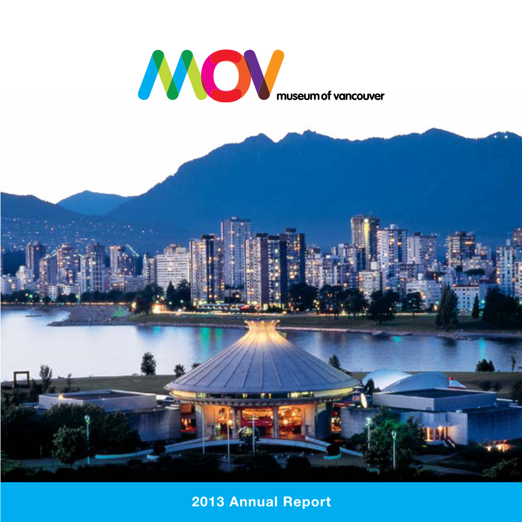 2013 Annual Report OUR VISION