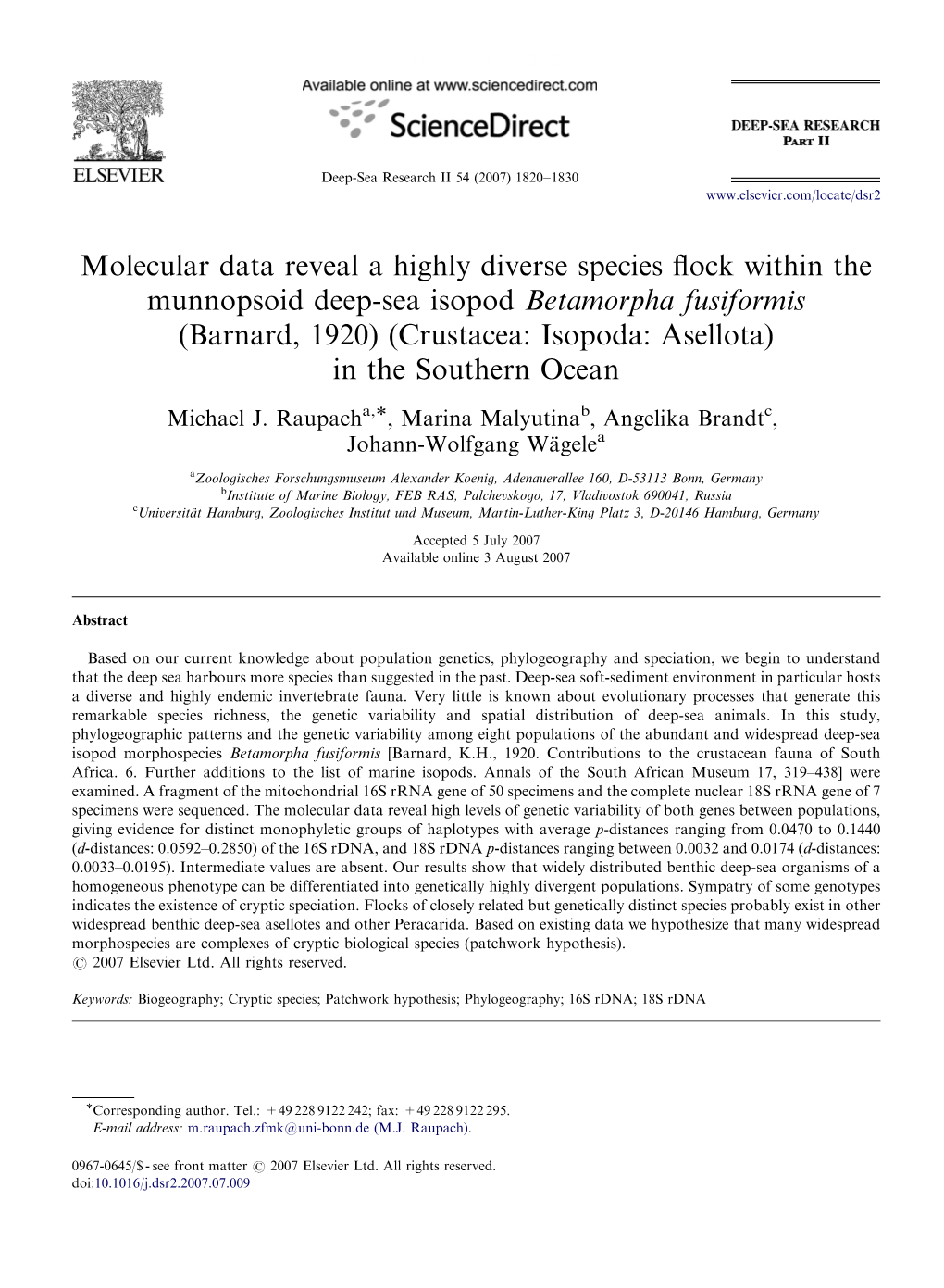 Molecular Data Reveal a Highly Diverse Species Flock Within the Munnopsoid Deep-Sea Isopod Betamorpha Fusiformis (Barnard, 1920)