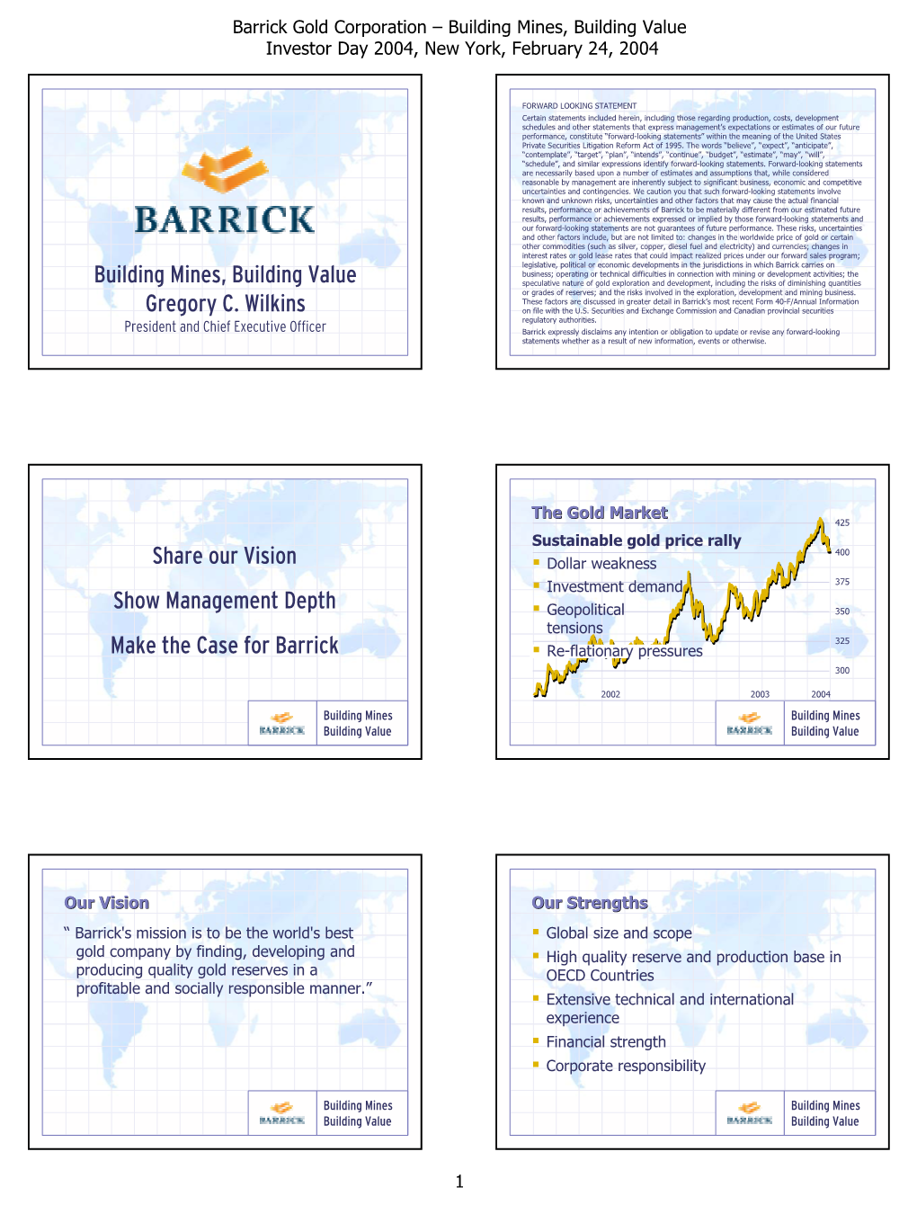 Building Mines, Building Value Gregory C. Wilkins Share Our