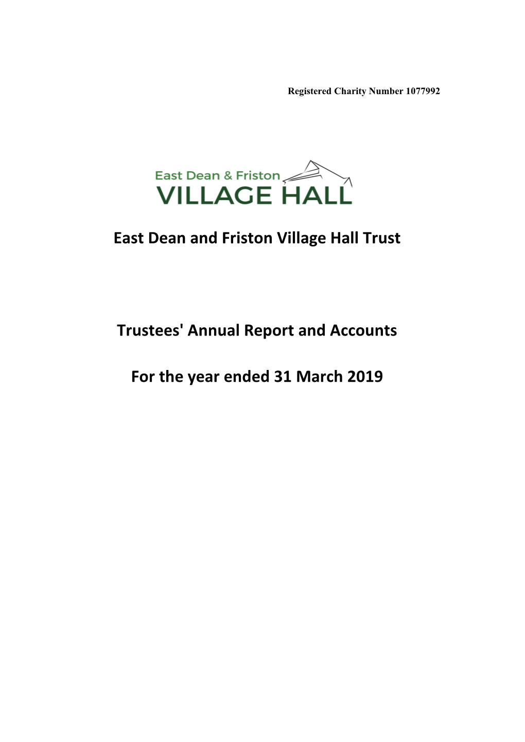 East Dean and Friston Village Hall Trust Trustees' Annual Report And