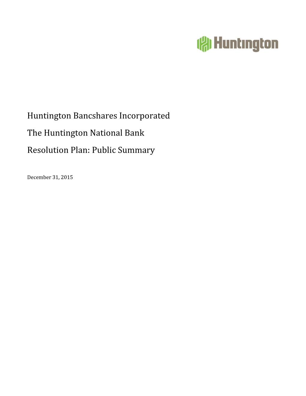 Huntington Bancshares Incorporated the Huntington National Bank Resolution Plan: Public Summary