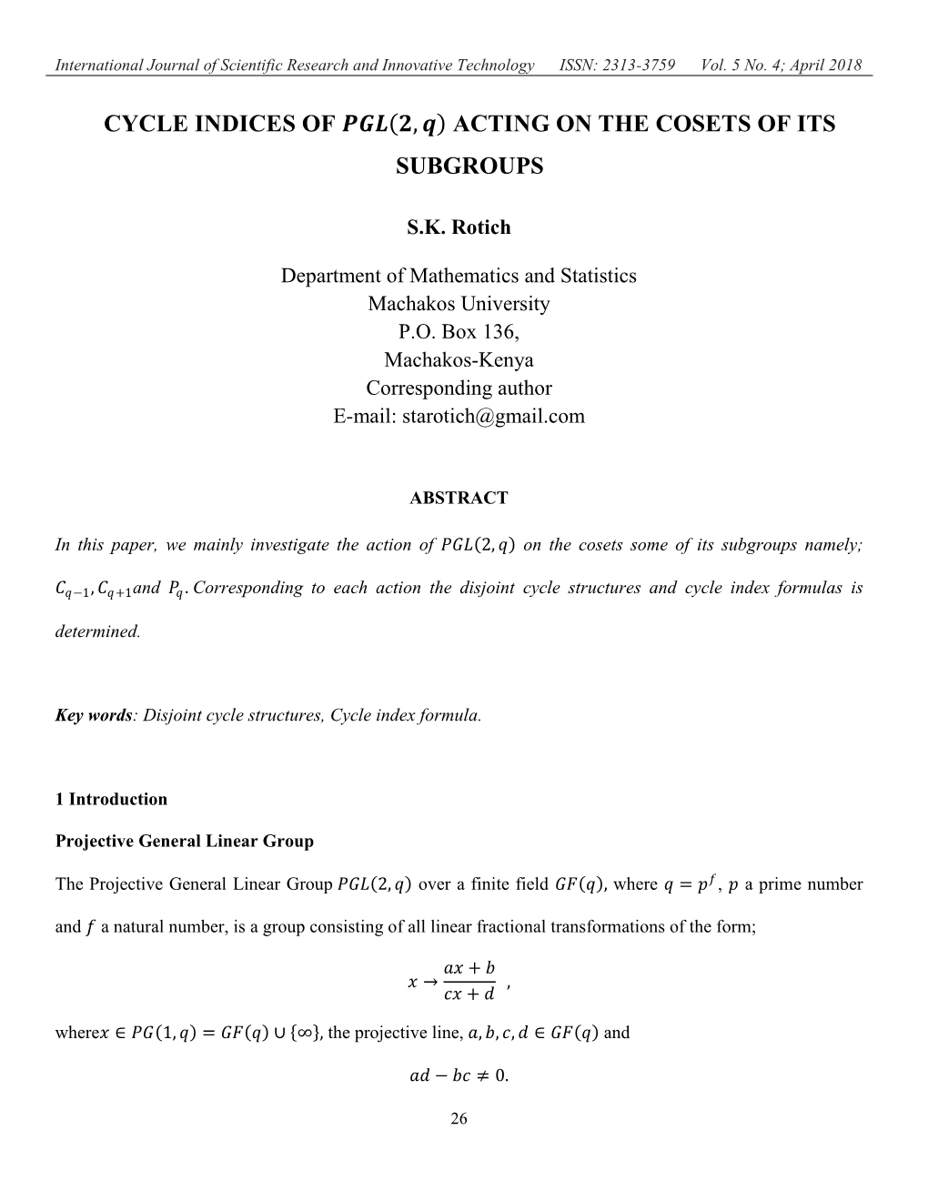 Cycle Indices of 푷푮푳 ퟐ, 풒 Acting on the Cosets of Its Subgroups