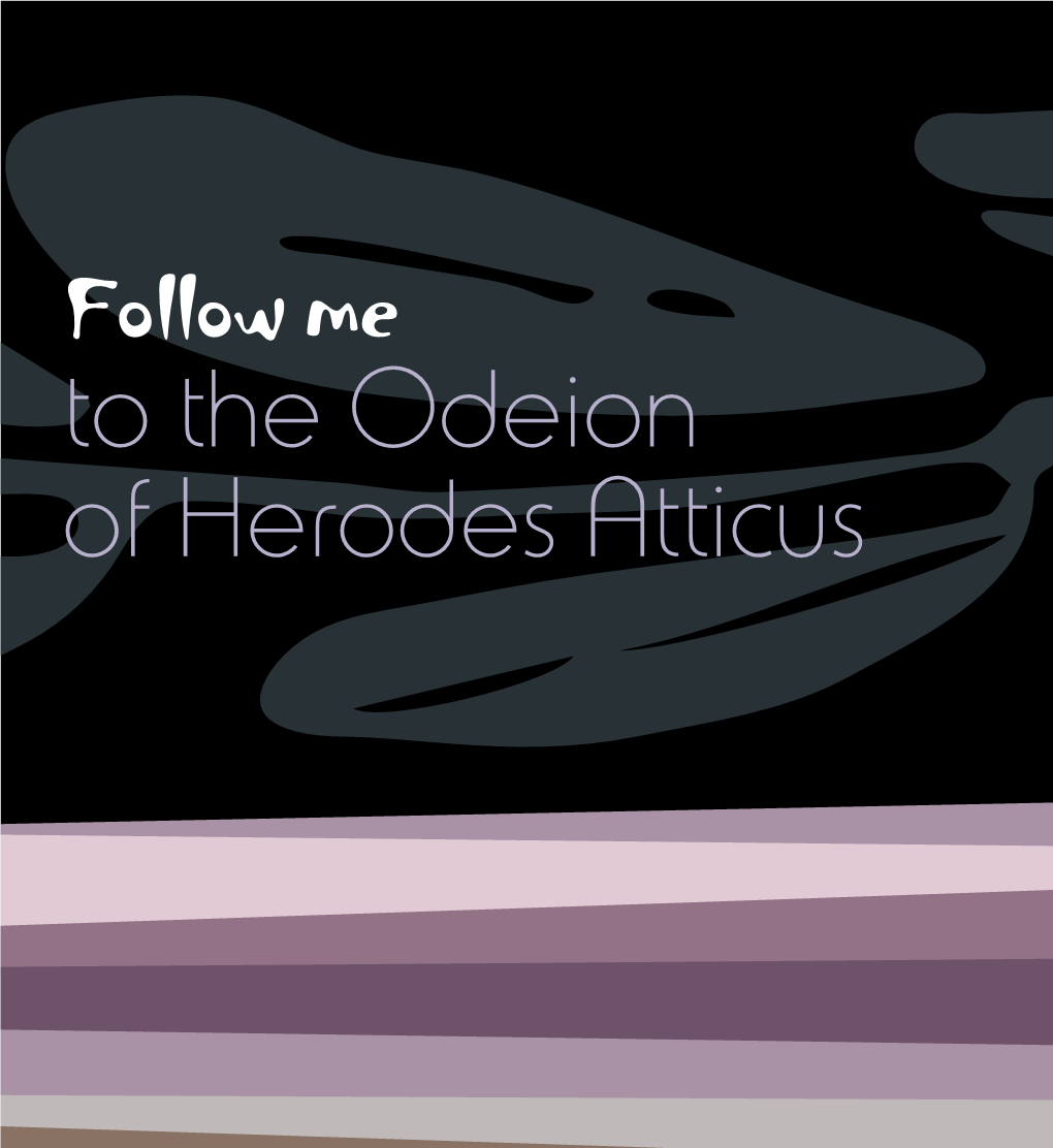 Follow Me to the Odeion of Herodes Atticus Fig