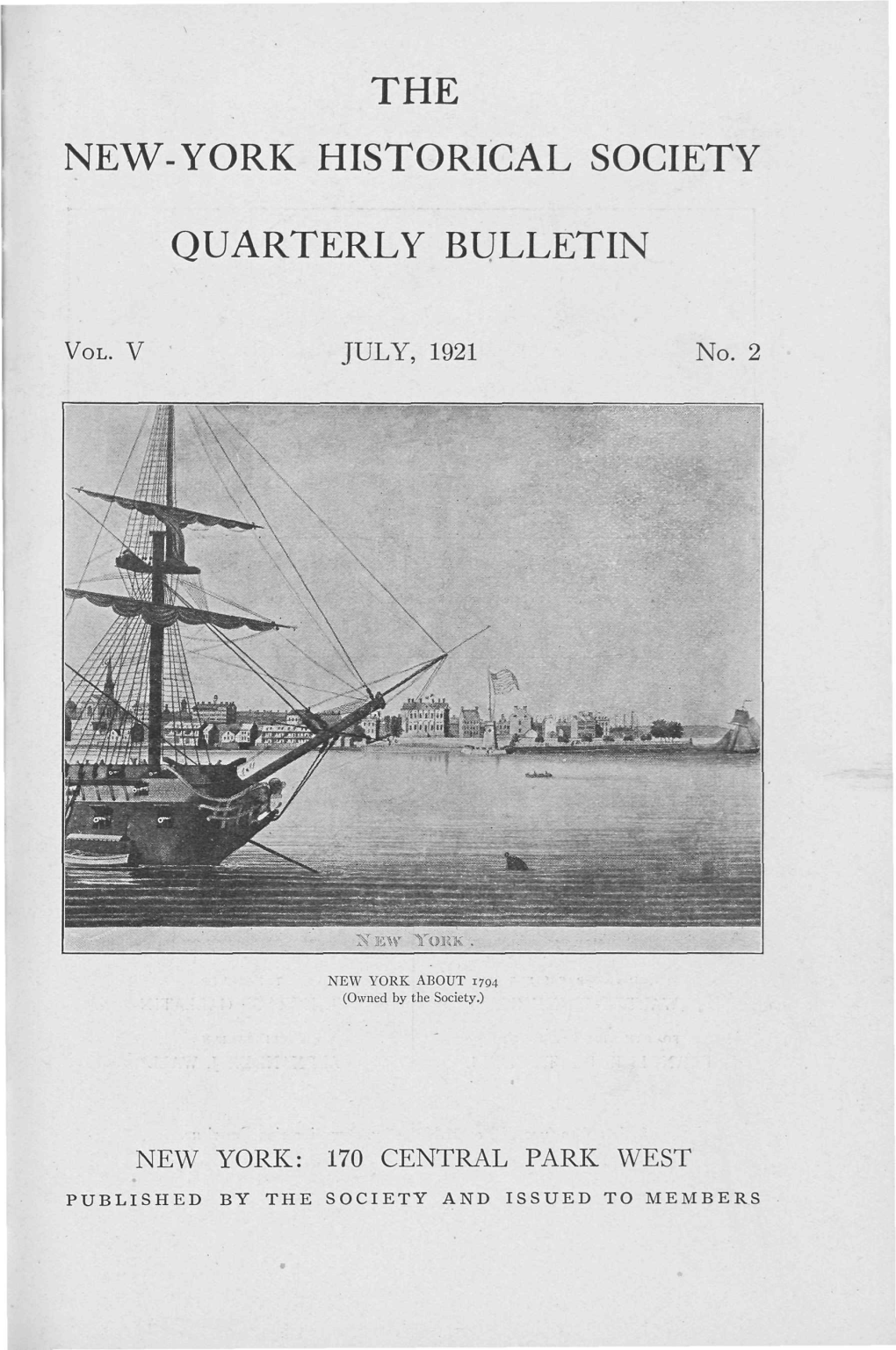 The New-York Historical Society Quarterly Bulletin