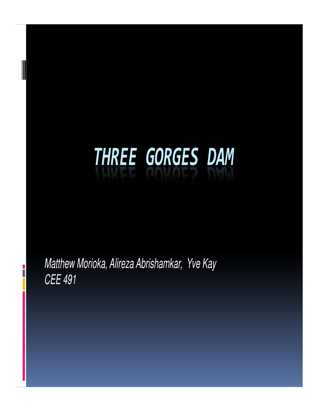 Three Gorges Dam