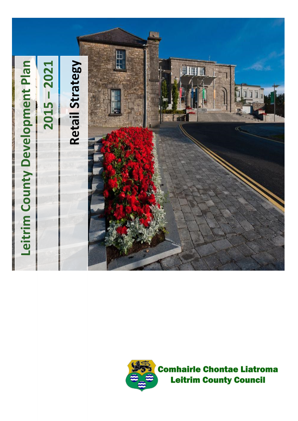 2015 – 2021 Retail Strategy Leitrim County Development Plan