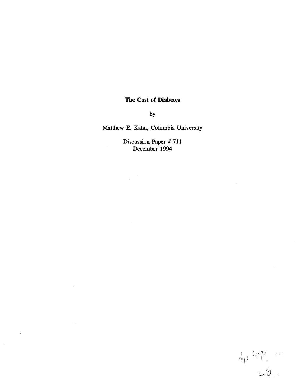 The Cost of Diabetes by Matthew E. Kahn, Columbia University