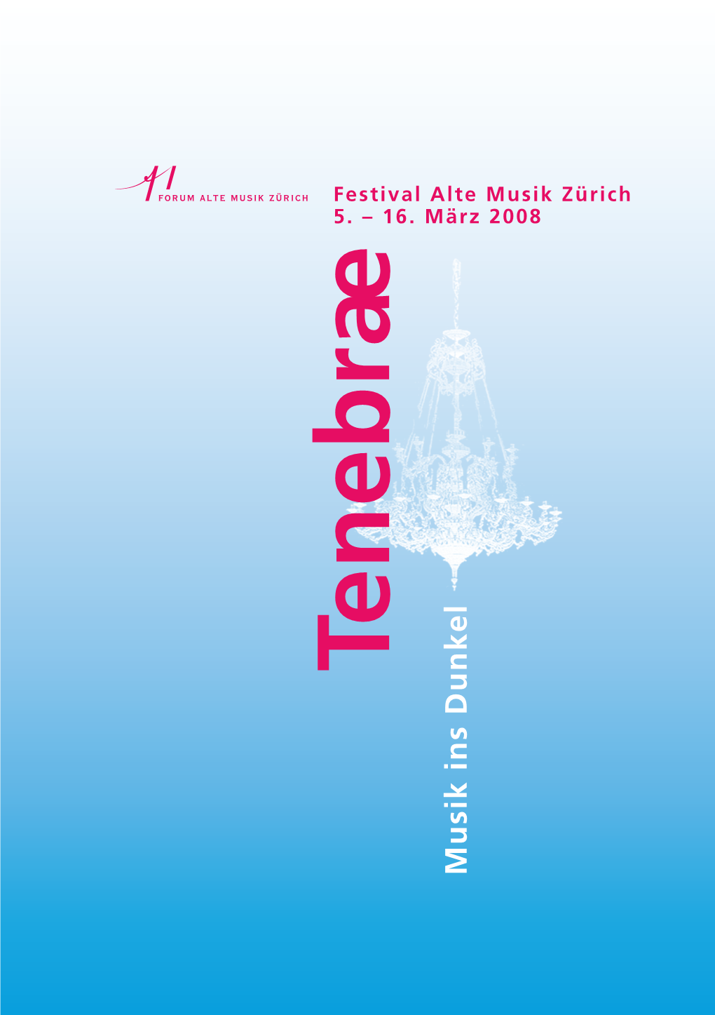 Tenebrae2008 Zürich März 16