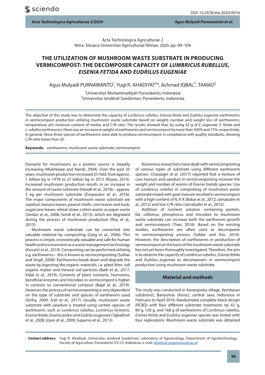 The Utilization of Mushroom Waste Substrate in Producing Vermicompost: the Decomposer Capacity of Lumbricus Rubellus, Eisenia Fetida and Eudrilus Eugeniae