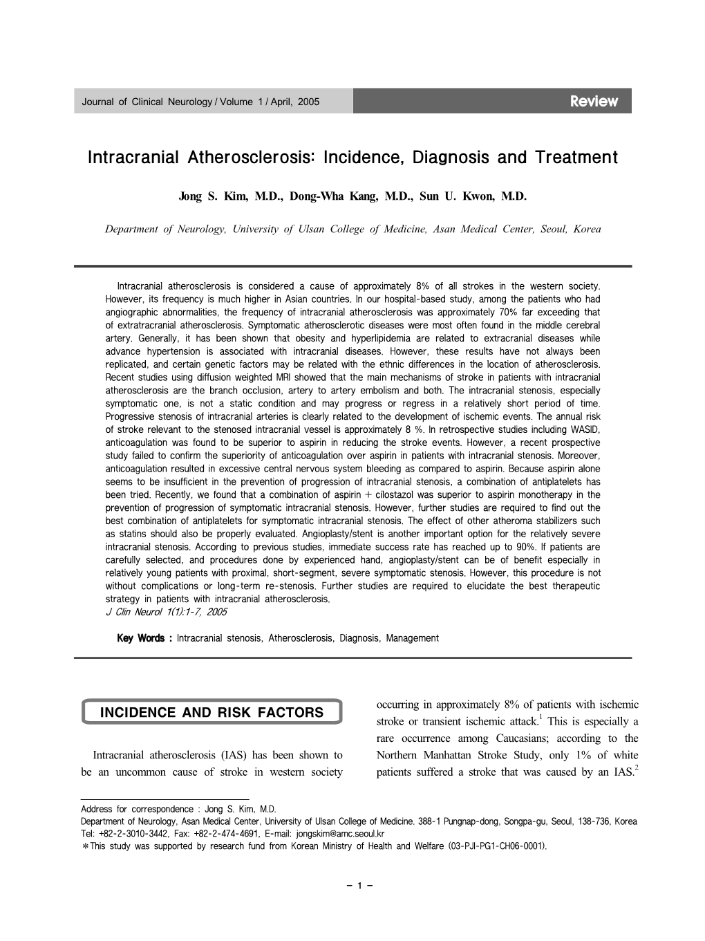 Intracranial Atherosclerosis: Incidence, Diagnosis and Treatment