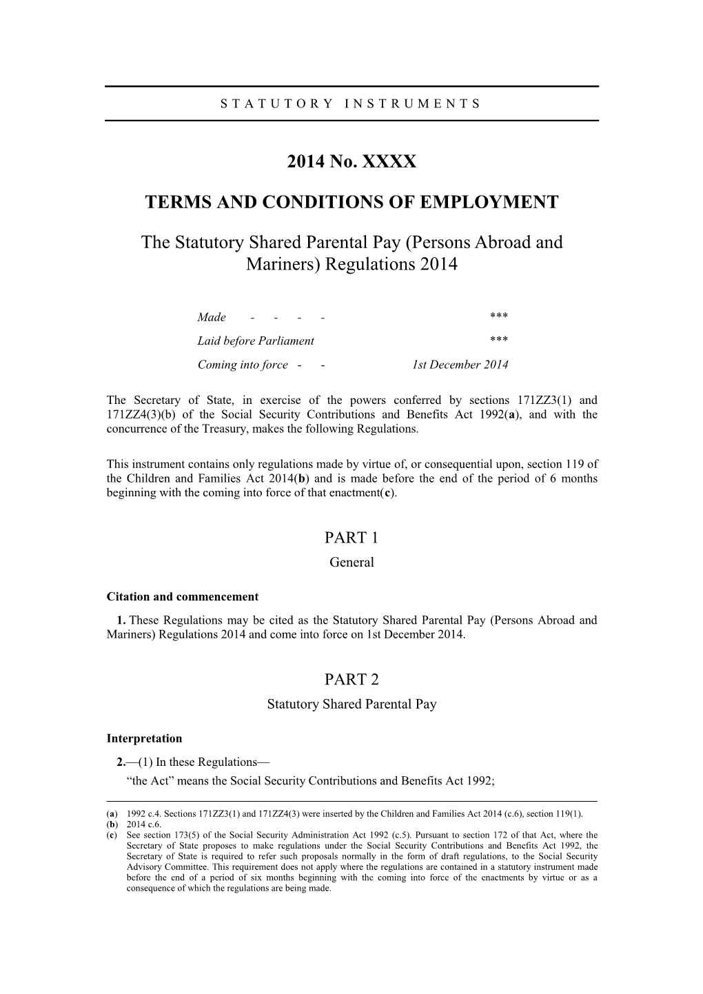 The Statutory Shared Parental Pay (Persons Abroad and Mariners) Regulations 2014