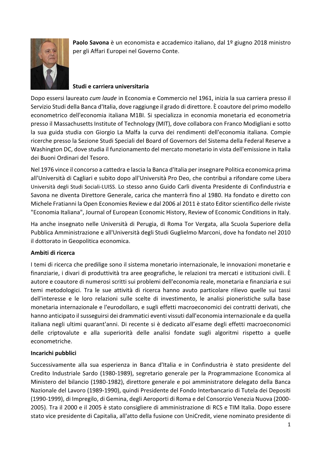 Paolo Savona È Un Economista E Accademico Italiano, Dal 1º Giugno 2018 Ministro Per Gli Affari Europei Nel Governo Conte